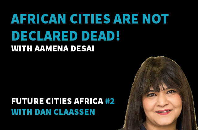 African Cities are not declared dead!