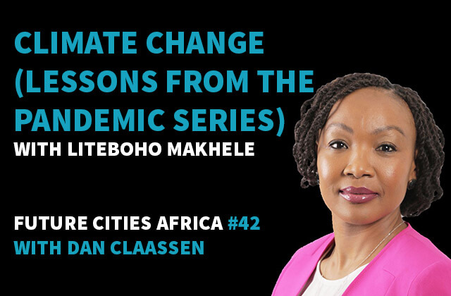 Climate Change (Lessons from the Pandemic Series)