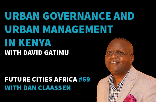 Urban Governance and Urban Management in Kenya