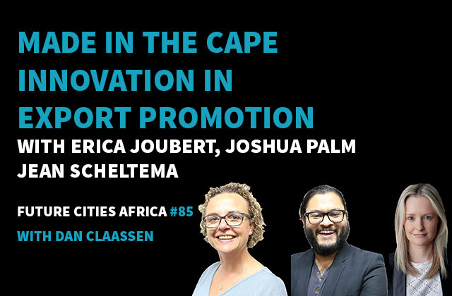 Made in the Cape - Innovation in Export Promotion