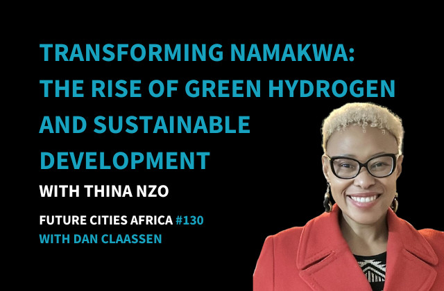 Transforming Namakwa: The Rise of Green Hydrogen and Sustainable Development