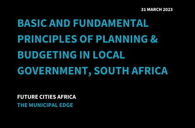 Basic and Fundamental Principles of Planning and Budgeting in Local Government